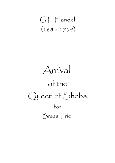 Arrival of the Queen of Sheba (arr. Spence Bundy)