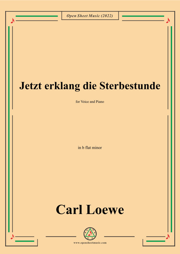 Loewe-Jetzt erklang die Sterbestunde,in b flat minor (arr. OSM Press)