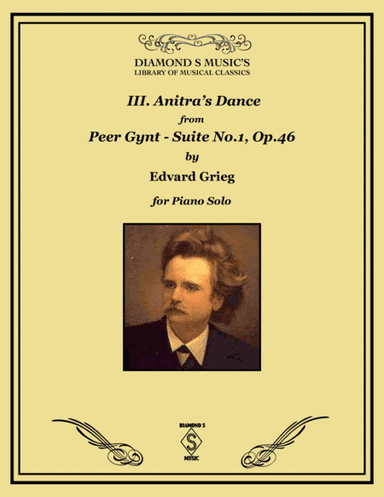 Anitra’s Dance from Peer Gynt Suite No.1, Op. 46 - Edvard Grieg - Piano Solo (arr. Diamond S Music)