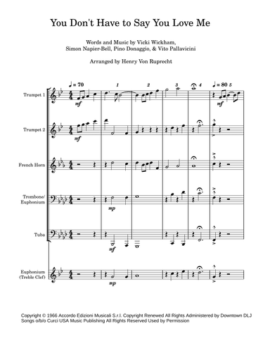 You Don't Have To Say You Love Me (arr. Henry Von Ruprecht)