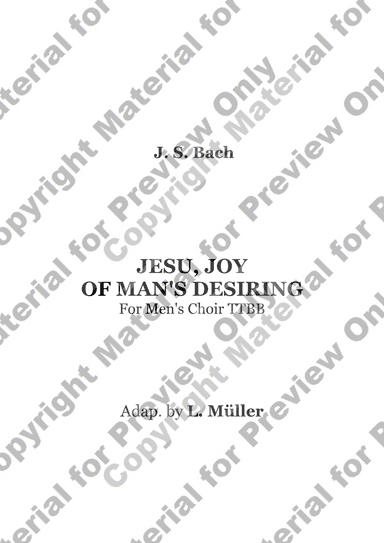 Jesu, Joy of Man's Desiring - For Men's Choir (TTBB)  with accompaniment (arr. L. Müller)