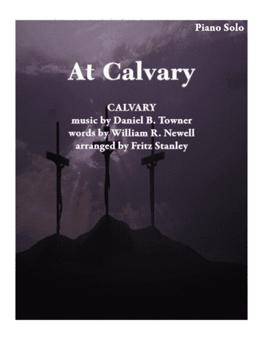 At Calvary - Piano Solo (arr. Fritz Stanley)
