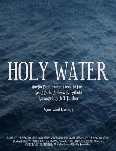 Holy Water (arr. Jeff Tincher)
