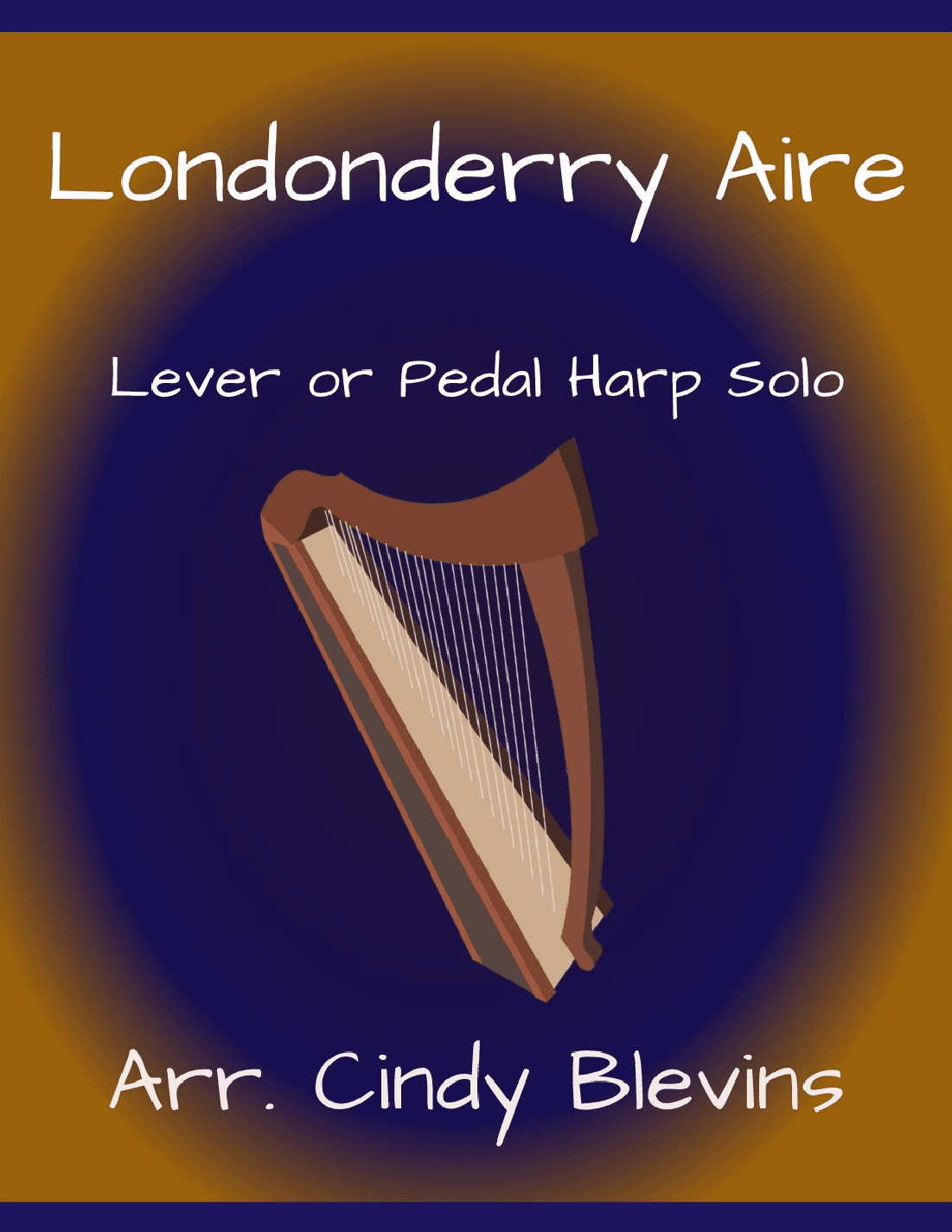 Londonderry Aire (Danny Boy), for Lever or Pedal Harp (arr. Cindy Blevins)