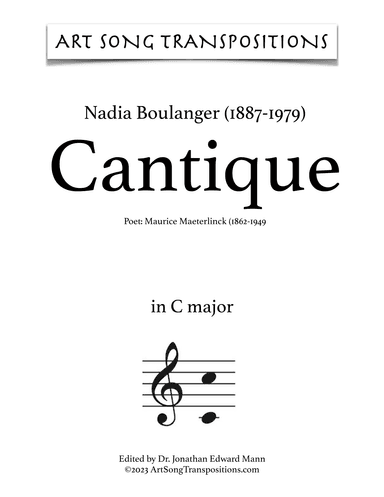 BOULANGER: Cantique (transposed to C major) (arr. ArtSongTranspositions.com)