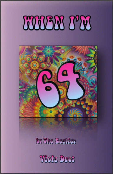 When I'm Sixty-four (arr. David McKeown)