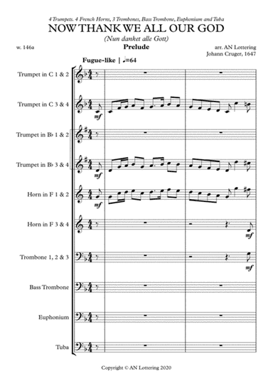 Now thank we all our God (Nun danket alle Gott) - arranged for Brass Ensemble (arr. Antonio Lotteirng)