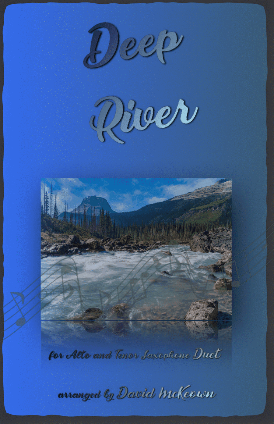 Deep River, Gospel Song for Alto and Tenor Saxophone Duet (arr. David McKeown)