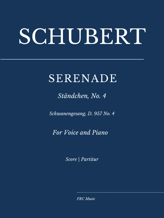 Serenade - Ständchen - Schwanengesang, D. 957  No. 4 (Duet for Voice and Piano) (arr. Flavio Regis Cunha)