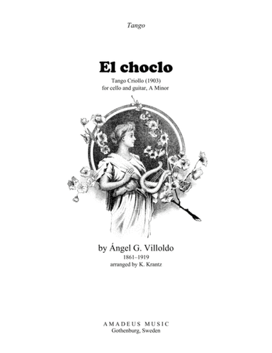 El choclo (Tango) for cello and guitar (A Minor) (arr. K. Krantz)