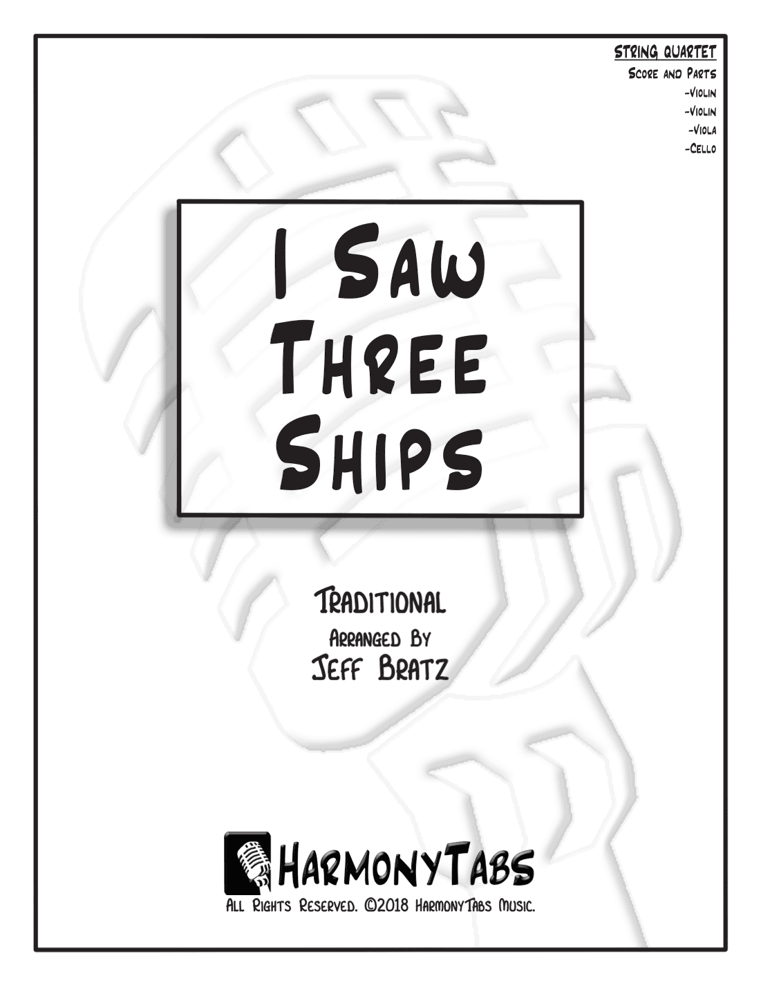 I Saw Three Ships (String Quartet) (arr. Jeff Bratz)