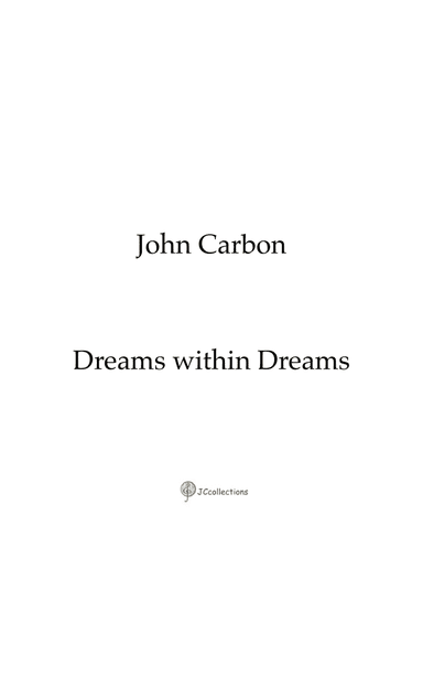 Dreams within Dreams
