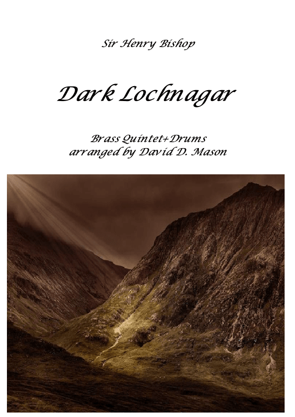 Dark Lochnagar (Brass Quintet) (arr. David D. Mason)