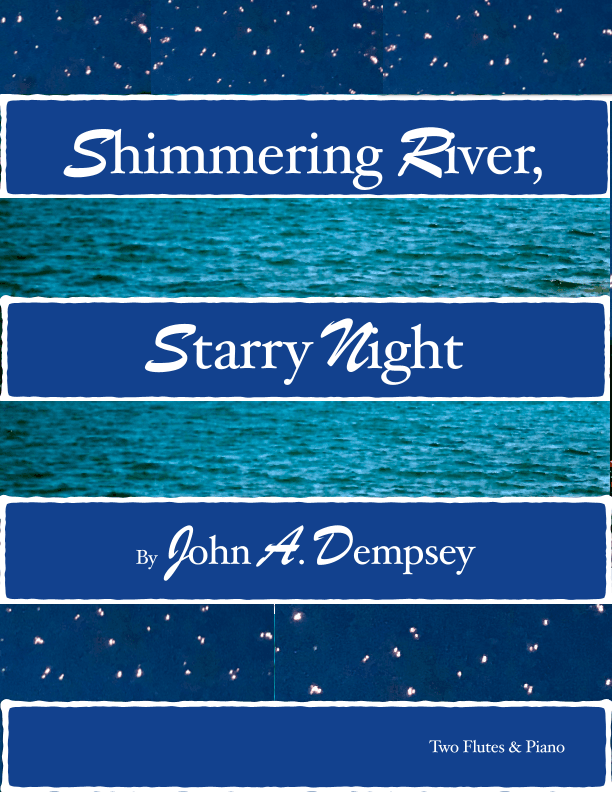 Shimmering River, Starry Night (Trio for Two Flutes and Piano)