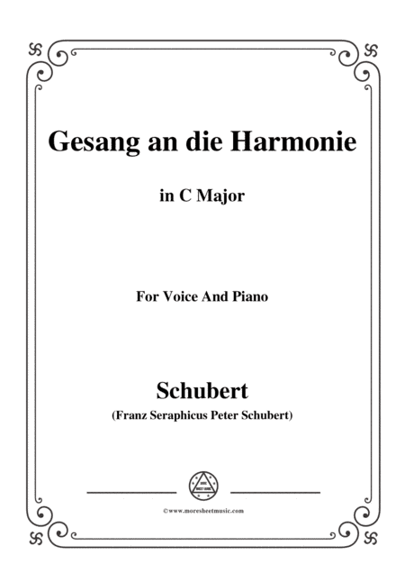 Schubert-An die Harmonie(Gesang an die Harmonie),D.394,in C Major,for Voice&Piano (arr. MSM)