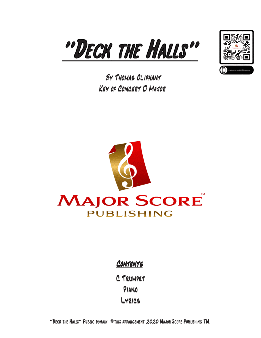 Deck the Halls - C TRUMPET & PIANO - D Major (arr. MAJOR SCORE PUBLISHING TM.)