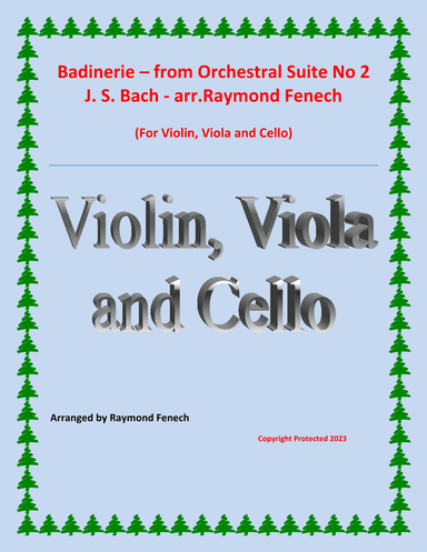 Badinerie - J.S.Bach - Violin, Viola and Cello (arr. Raymond Fenech)