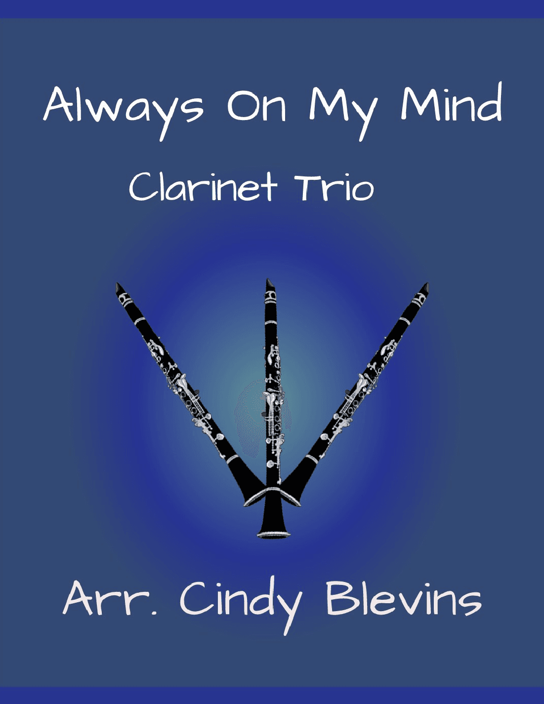 Always On My Mind (arr. Cindy Blevins)