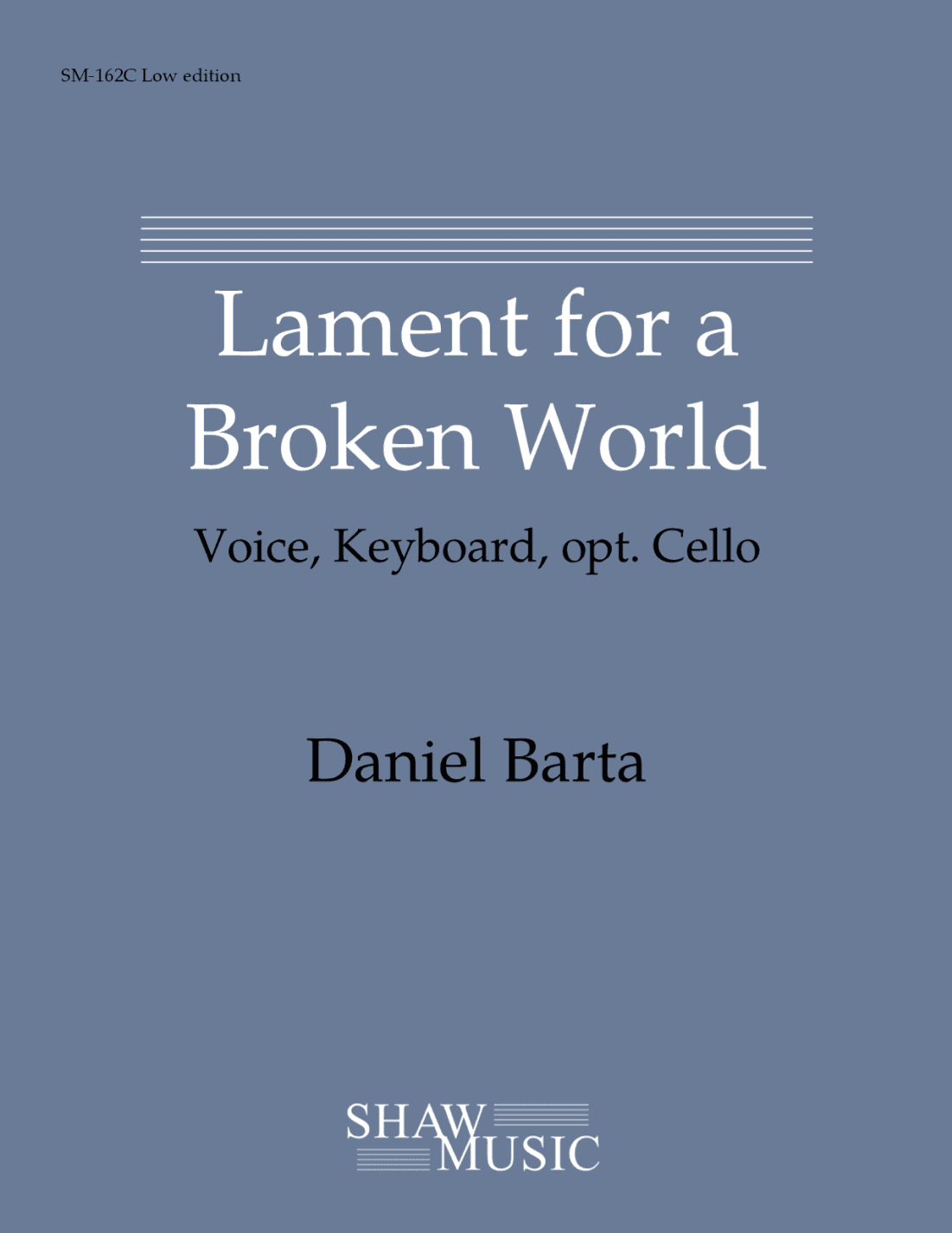 Lament for a Broken World - Low edition