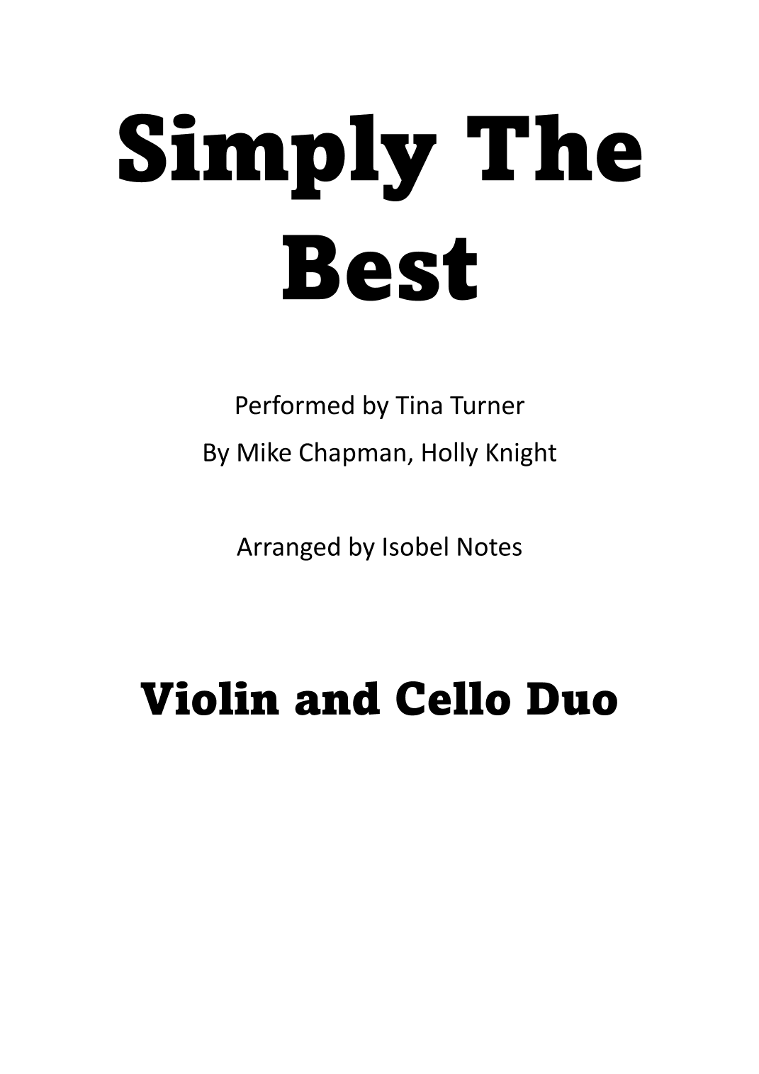 The Best (simply The Best) (arr. Isobel Notes)