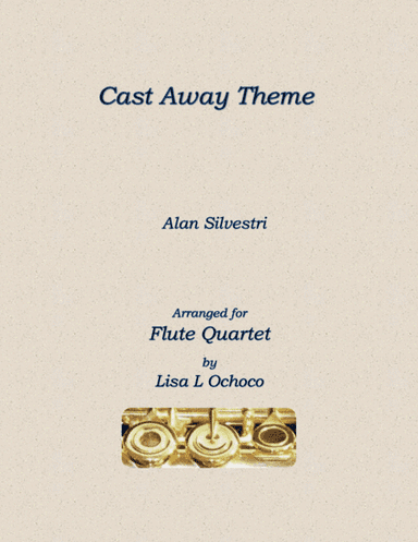 Cast Away End Credits (arr. Lisa L Ochoco)