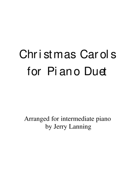 22 Christmas Carols for Piano Duet (arr. Jerry Lanning)
