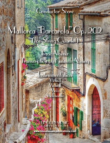 Mallorca – Barcarola (for String Quartet) (arr. Kenneth Abeling)