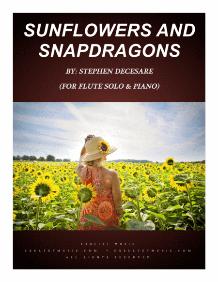 Sunflowers and Snapdragons (for Flute solo and Piano)