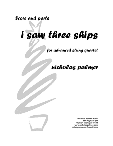 I saw three ships - for advanced string quartet (arr. Nicholas Palmer)