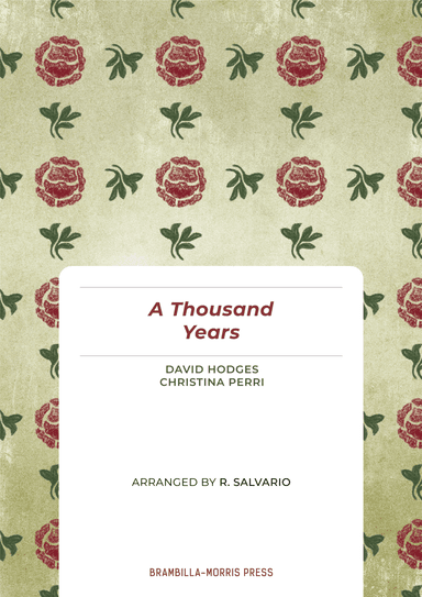 A Thousand Years (arr. R. Salvario)