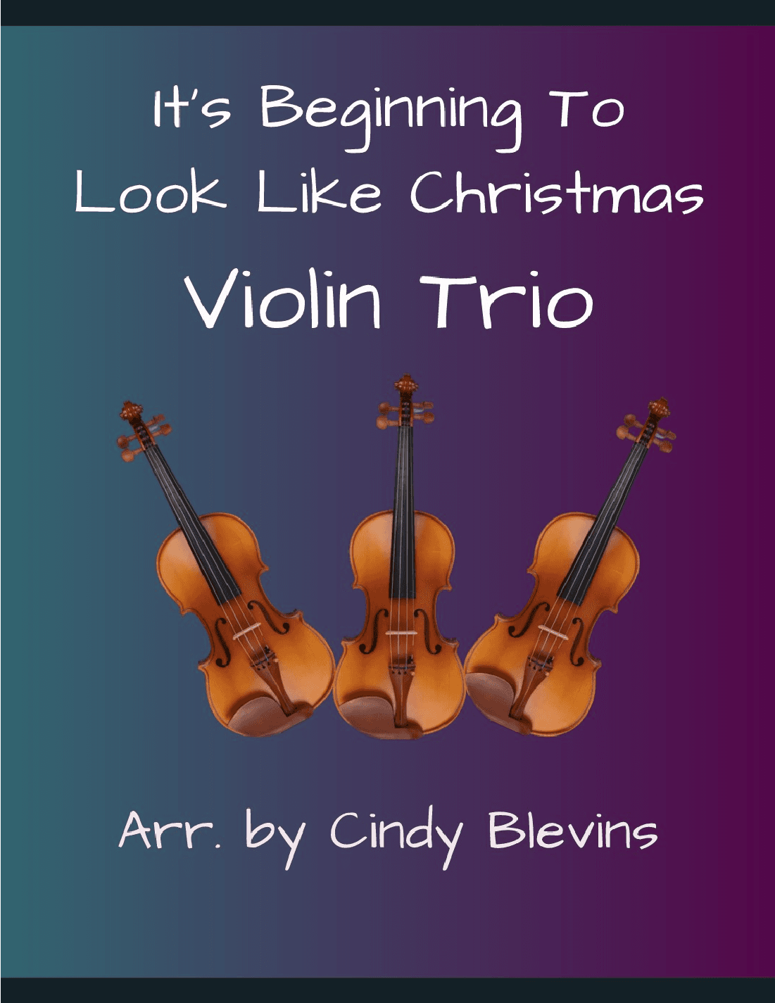 It's Beginning To Look Like Christmas (arr. Cindy Blevins)