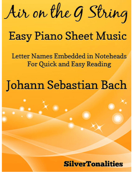 Air on the G String Easy Piano Sheet Music (arr. SilverTonalities)