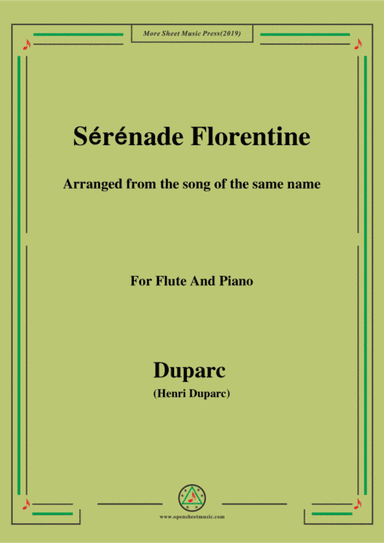Duparc-Sérénade Florentine,for Flute and Piano (arr. MSM)