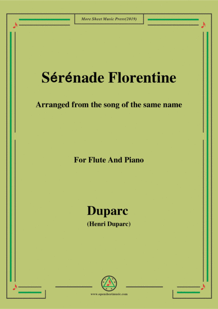 Duparc-Sérénade Florentine,for Flute and Piano (arr. MSM)
