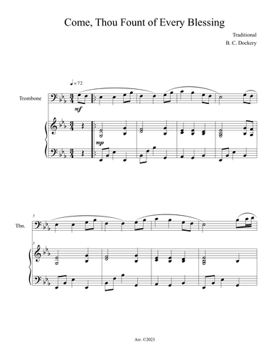 Come, Thou Fount of Every Blessing (Trombone Solo with Piano Accompaniment) (arr. B. C. Dockery)