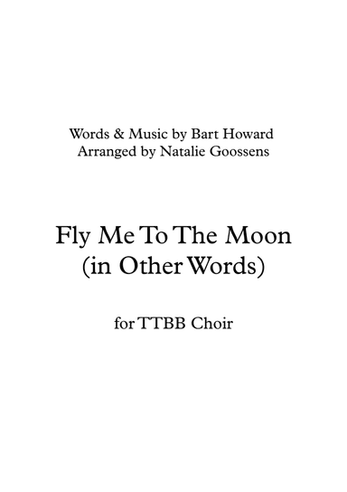 Fly Me To The Moon (in Other Words) (arr. Natalie Goossens)