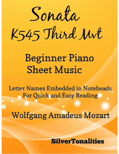 Sonata K545 Third Movement Beginner Piano Sheet Music (arr. SilverTonalities)
