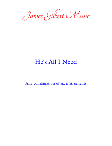 He's All I Need