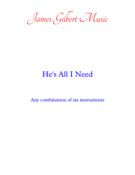He's All I Need