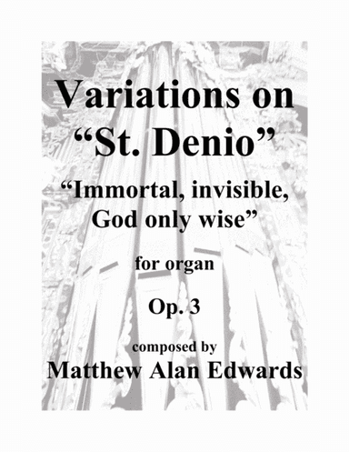 Op. 3 Variations on "St. Denio" (arr. Matthew Alan Edwards)