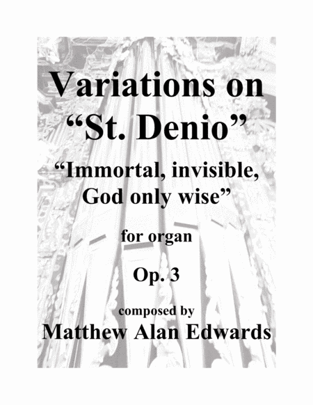 Op. 3 Variations on "St. Denio" (arr. Matthew Alan Edwards)