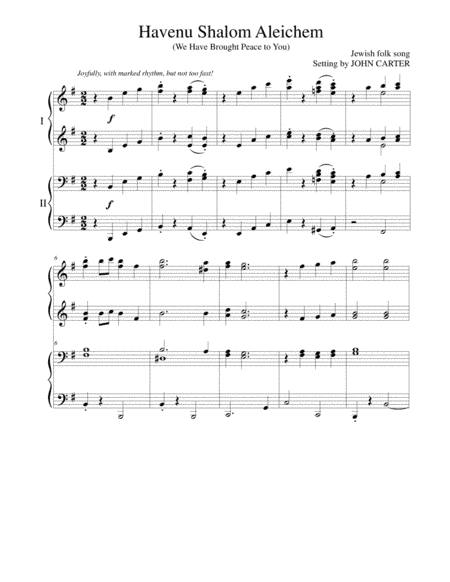 Havenu Shalom Aleichem (We Have Brought Peace to You) (arr. John Carter)