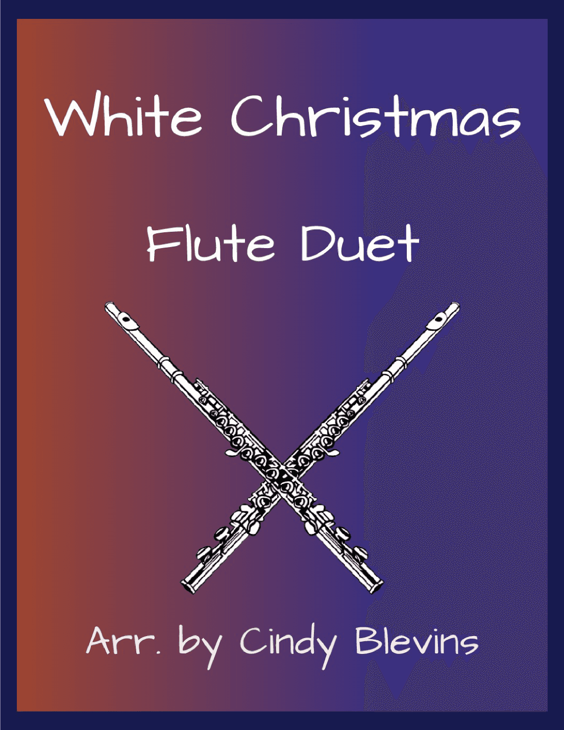White Christmas (arr. Cindy Blevins)