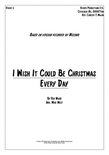 I Wish It Could Be Christmas Every Day (arr. Kicker Productions Ltd.)