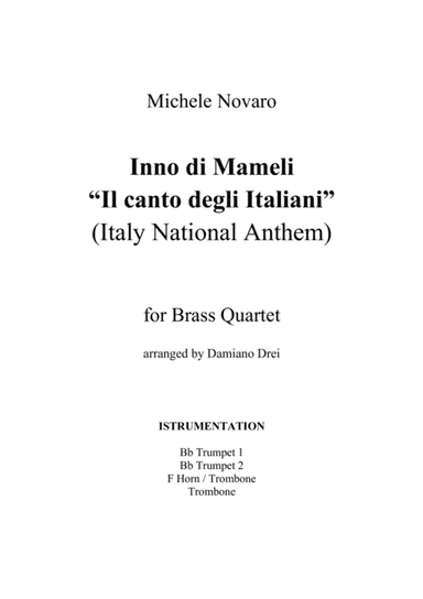 Inno di Mameli (Il Canto degli Italiani, Italy National Anthem) for Brass Quartet (arr. Damiano Drei)