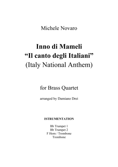 Inno di Mameli (Il Canto degli Italiani, Italy National Anthem) for Brass Quartet (arr. Damiano Drei)
