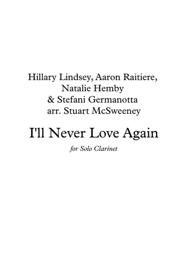 I'll Never Love Again (arr. Stuart McSweeney)