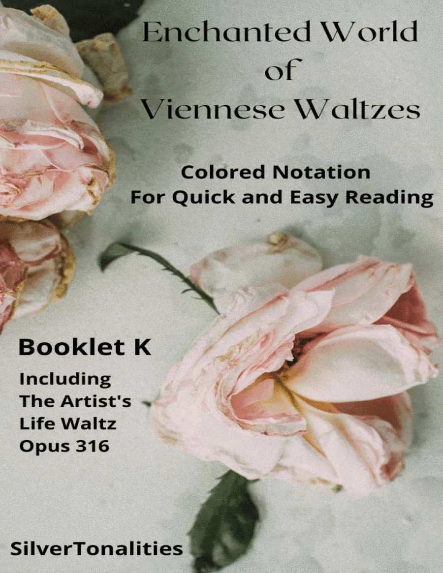 The Enchanted World of Viennese Waltzes for Easiest Piano Booklet K (arr. SilverTonalities)