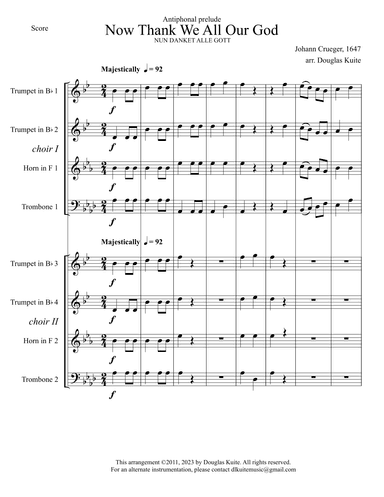 Antiphonal prelude, "Now Thank We All Our God" for brass octet (or quartet + organ or piano) (arr. Douglas Kuite)