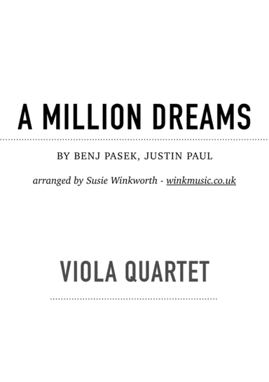 A Million Dreams (arr. Susie Winkworth winkmusic.co.uk)
